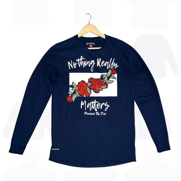 Other - Floral “Nothing Even Matters” Long-Sleeve